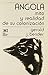 Angola: Mito y realidad de ...
