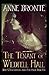 The Tenant of Wildfell Hall-Anne's Annotated