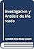 Investigacion y Analisis de...