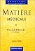 Matière médicale