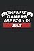 The Best Gamers Are Born In July Journal by Tom Whitworth