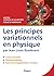 Les principes variationnels...