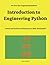 Introduction to Engineering Python: For First Year Engineering Students