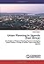 Urban Planning in Uganda (East Africa): An Analysis of Physical Planning Process in Emerging Urban Centers. A Study of Paidha Town in Northern Uganda