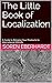 The Little Book of Localiza...