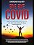Bye Bye Covid by Andreas Kalcker