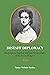 Distaff Diplomacy: The Empress Eugénie and the Foreign Policy of the Second Empire