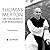 Thomas Merton on the Search for Wholeness by Thomas Merton