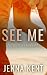 See Me