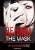 Behind the Mask: The Strugg...