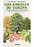 Los Arboles De Europa by Alan F. Mitchell