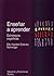 Ensenar a aprender / Teach Learning (Spanish Edition)