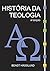História da teologia by Bengt Hägglund