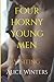 Four horny young men by Alice Winters