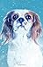 Journal Notebook For Dog Lovers King Charles Spaniel by Bullet Journal notebook