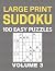 Large Print Sudoku - 100 Ea...