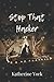 Stop That Hacker by Katherine York