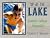 Up at the Lake: Summer Cott...