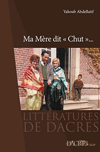 Ma mère dit chut (Paperback)