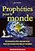 Prophéties pour le monde - L72