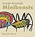 Inside Animals: Minibeasts