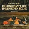 Die Renaissance der italienischen Küche