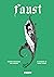 Faust: Part One