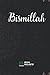 insha-Notizbuch: Bismillah
