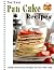 The Easy Pan Cake Recipes: ...