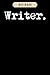 Notebook: Writer funny writ...