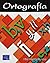 ORTOGRAFIA