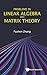 Problems in Linear Algebra and Matrix Theory