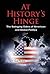 At History's Hinge: The Swi...