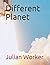 Different Planet (Tales of Imagination)