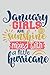 January Girls Are Sunshine ...