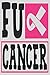 Fu Cancer: Cancer Awareness...
