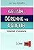 Gelisim, ögrenme ve ögretim  by Nuray Senemoğlu