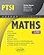 Mathématiques PTSI - 3e édition actualisée (Prépas Sciences) (French Edition)