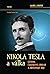 Nikola Tesla a válka: Génius, částicová zbraň a mocenský boj