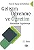 Gelisim ve ogrenme ve ogret...