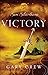 Victory: Sam Silverthorne Book 3 (Sam Silverthorne Trilogy)