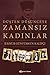 Düşten Düşünceye Zamansız Kadınlar by İlknur Güntürkün Kalıpçı