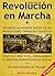 Revolucion en Marcha
