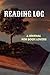 Reading Log: A Journal for Book Lovers