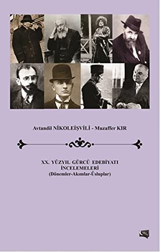 20. Yüzyıl Gürcü Edebiyatı İncelemeleri (Paperback)