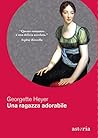 Una ragazza adorabile by Georgette Heyer