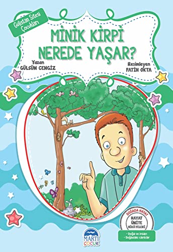 Minik Kirpi Nerede Yasar? - Gülistan Sitesi Cocuklari; Hayat Ünite Hikayeleri (Paperback)