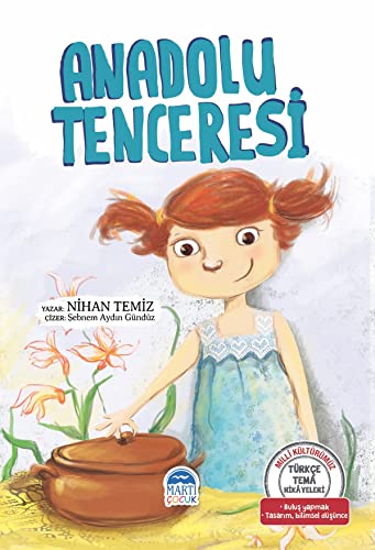 Anadolu Tenceresi - Türkce Tema Hikâyeleri; Gelenekler - Görenekler (Paperback)