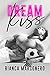 Dream kiss