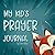 My Kid's Prayer Journal: A ...